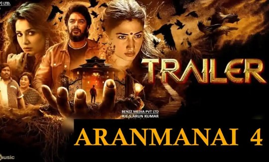 तमन्ना भाटिया की हॉरर-कॉमेडी ‘अरनमनई’ 4 का ट्रेलर हुआ जारी , इस दिन रिलीज होगी फिल्म