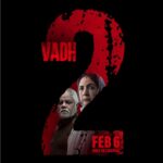 ‘वध 2’ की रिलीज डेट फाइनल: संजय मिश्रा और नीना गुप्ता फिर मचाएंगे धमाल, इस दिन सिनेमाघरों में होगी एंट्री