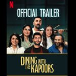 कपूर परिवार की डॉक्यूमेंट्री ‘डाइनिंग विद द कपूर्स’ का ट्रेलर रिलीज़, आलिया भट्ट की गैरमौजूदगी से फैंस हैरान